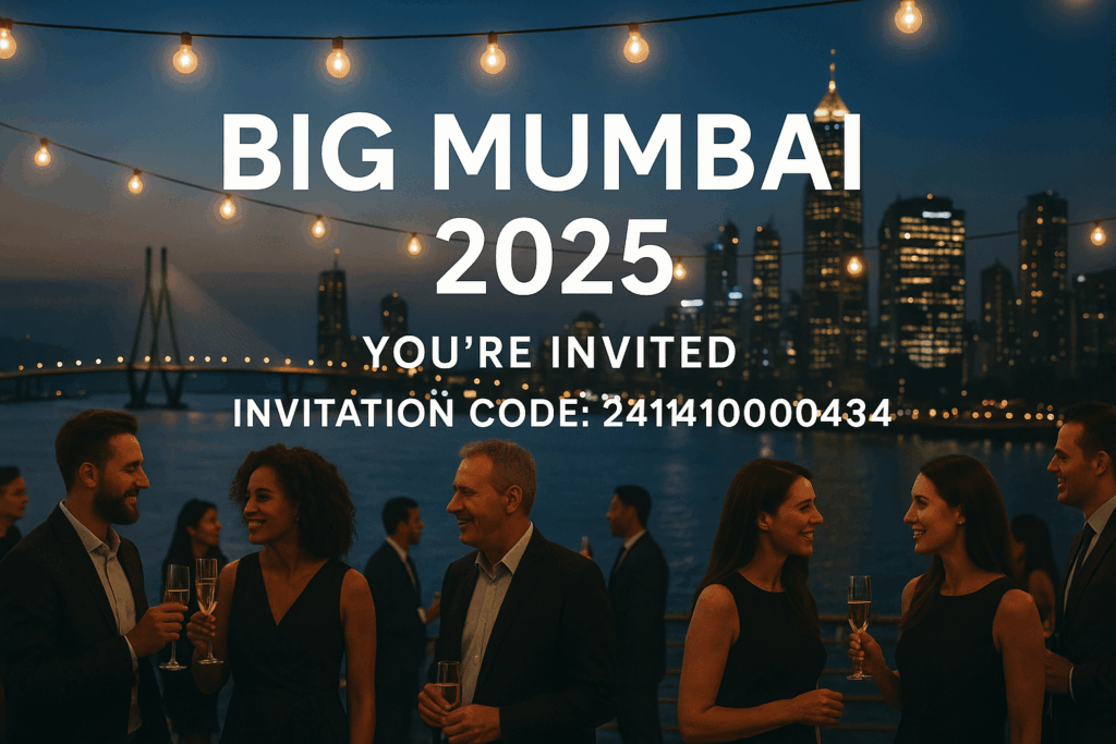Your VIP Access to Big Mumbai 2025 – Use Code 241141000434